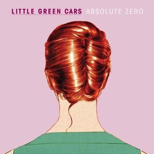 Little Green Cars - Absolute Zero  CD